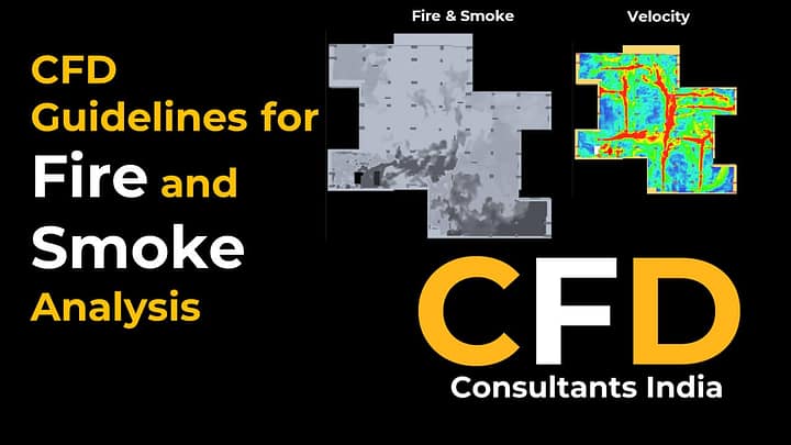 Fire and smoke CFD Guidelines